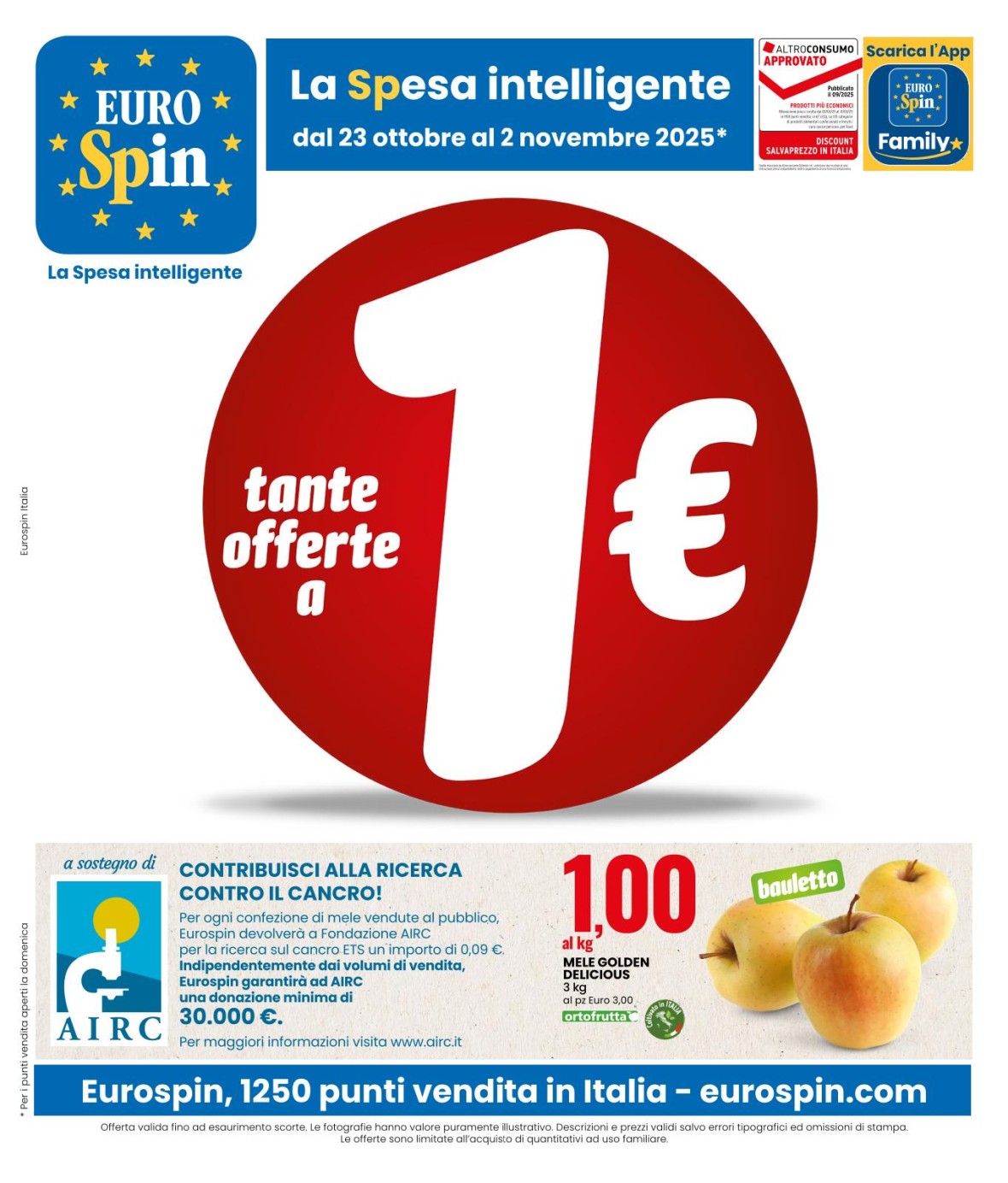 TANTE OFFERTE A 1 EURO - Offerte valide da gio 23 ottobre 2025